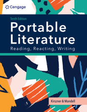 Portable Literature Reading Reacting Wri By Kirszner, Laurie G