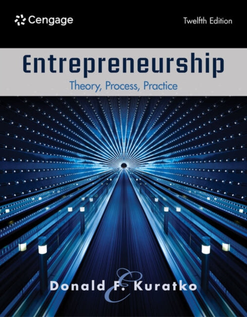 Entrepreneurship Theory Process Practice