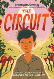 Circuit A Graphic Memoir Pb By Jimnez  Francisco