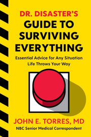 Dr Disasters Guide To Surviving Everythi