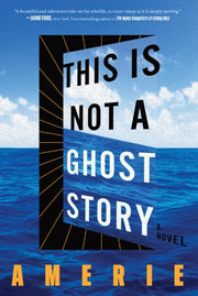This Is Not A Ghost Story Hb