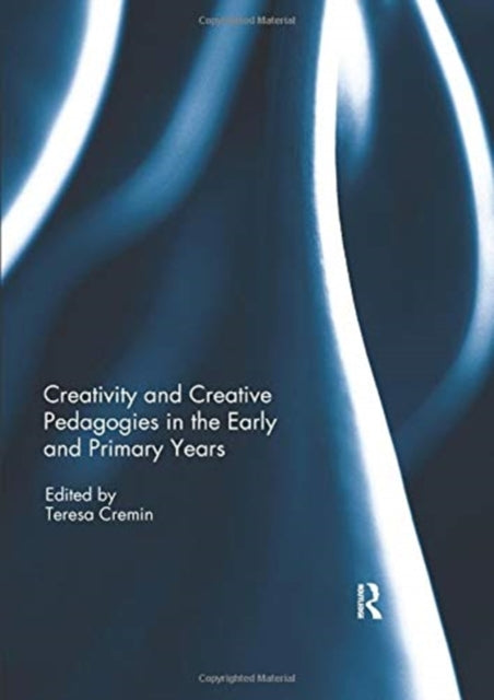 Creativity & Creative Pedagogies In The