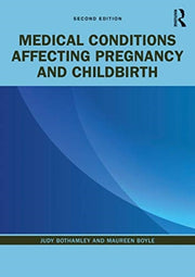 Medical Conditions Affecting Pregnancy &