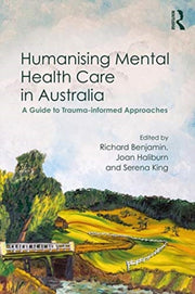 Humanising Mental Health Care In Austral By Benjamin, Richard