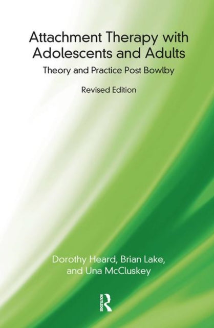 Attachment Therapy With Adolescents & Ad