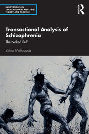Transactional Analysis Of Schizophrenia