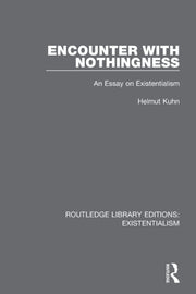 Encounter With Nothingness: An Essay On