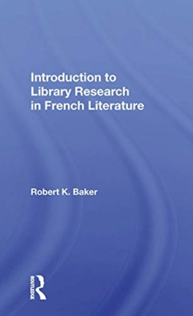 Introduction To Library Research In Fren