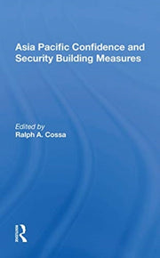 Asia Pacific Confidence & Security Build