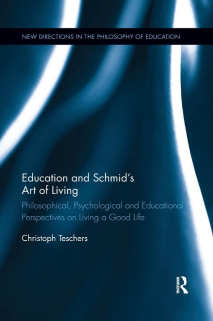 Education & Schmids Art Of Living