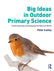 Big Ideas In Outdoor Primary Science