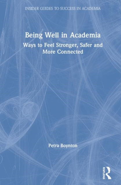 Being Well In Academia