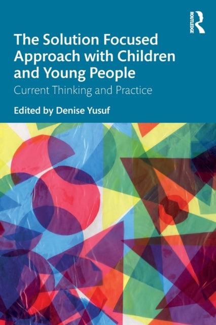 Solution Focused Approach With Children