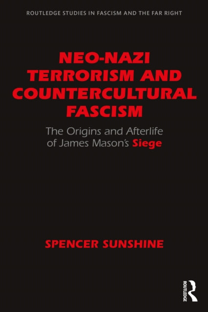 Neonazi Terrorism & Countercultural Fasc