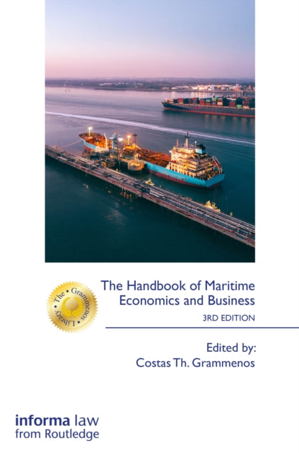 Handbook Of Maritime Economics And Busi By Grammenos  Costas Th