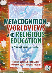 Metacognition Worldviews & Religious Edu
