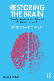 Restoring The Brain