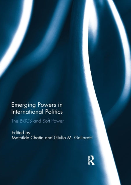Emerging Powers In International Politic