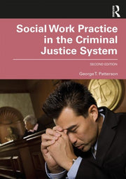Social Work Practice In The Criminal Jus
