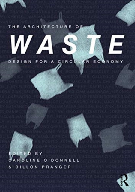 Architecture Of Waste