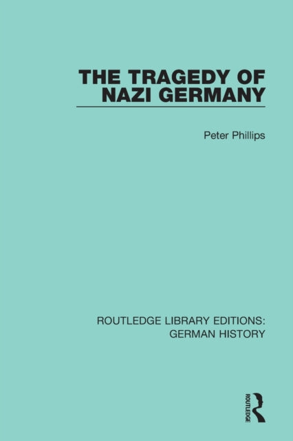 Tragedy Of Nazi Germany