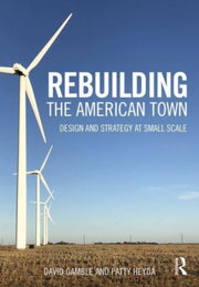 Rebuilding The American Town