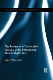 The Protection Of Vulnerable Groups Unde