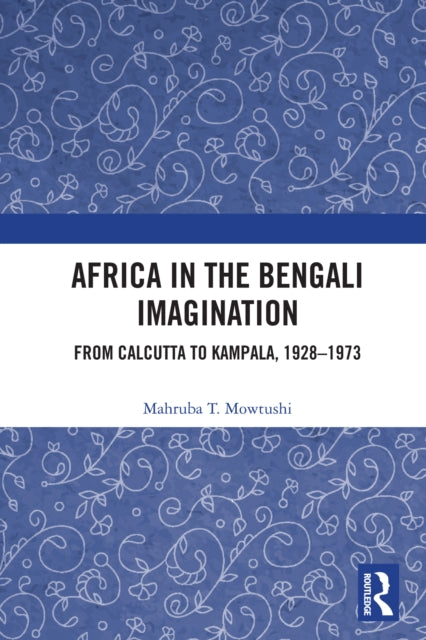 Africa In The Bengali Imagination