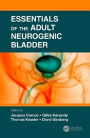 Essentials Of The Adult Neurogenic Bladd