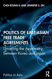 Politics Of East Asian Free Trade Agree