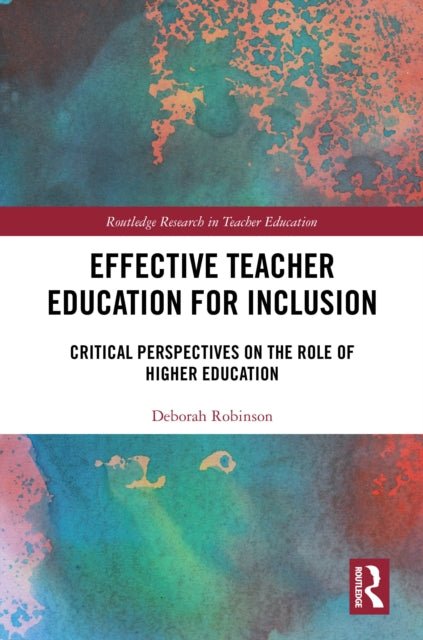 Effective Teacher Education For Inclusi