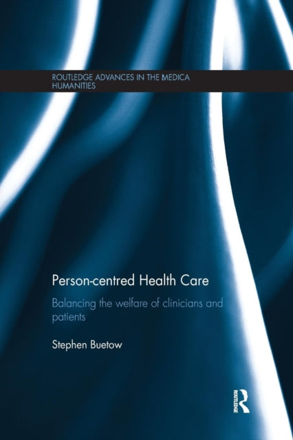 Person-centred Health Care: Balancing Th