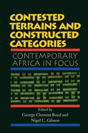 Contested Terrains And Constructed