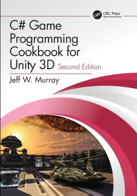 C Game Programming Cookbook For Unity 3d