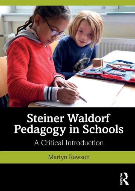 Steiner Waldorf Pedagogy In Schools