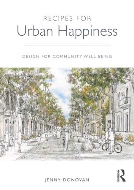 Recipes For Urban Happiness