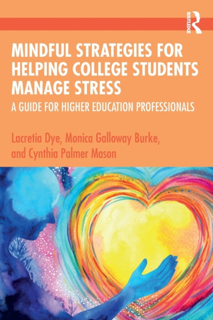 Mindful Strategies For Helping College S
