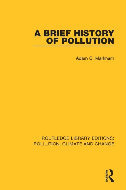 Brief Hist Pollution Rle Pollutio