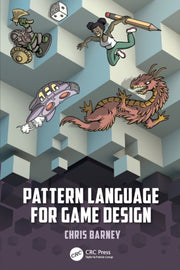 Pattern Language For Game Design