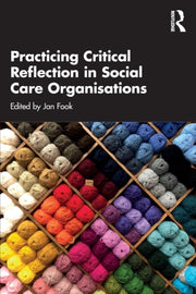 Practicing Critical Reflection In Social By Fook, Jan
