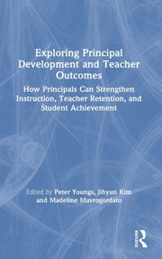 Exploring Principal Development And Teac