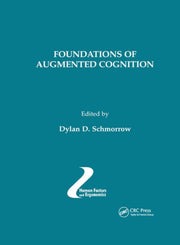 Foundations Of Augmented Cognition