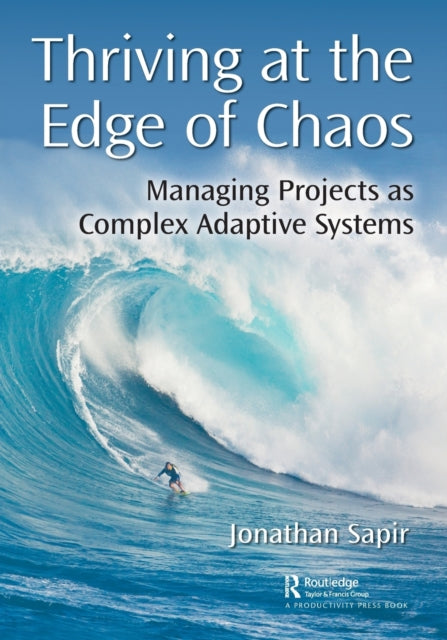 Thriving At The Edge Of Chaos