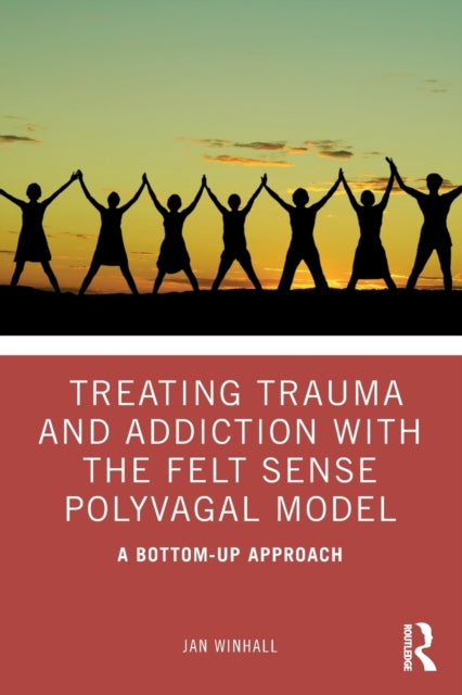 Treating Trauma & Addiction With The Fel