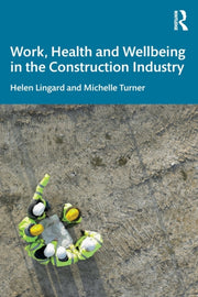 Work Health & Wellbeing In The Construct