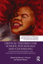 Critical Theories For School Psychology