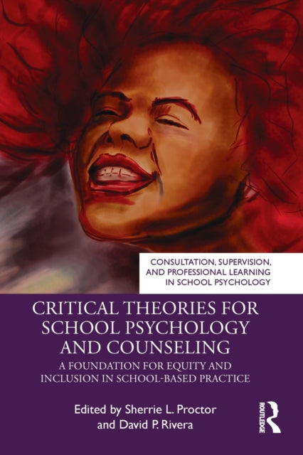 Critical Theories For School Psychology