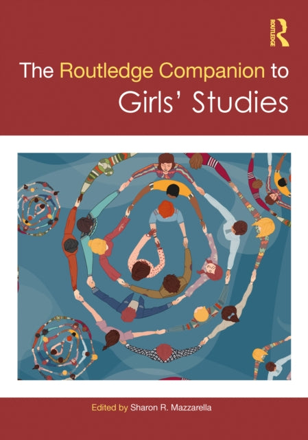 Routledge Companion To Girls Studies