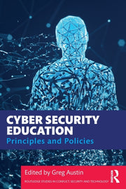 Cybersecurity Education By Austin, Greg