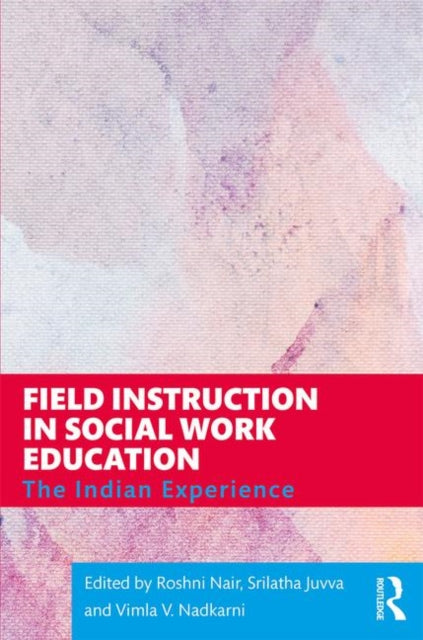 Field Instruction In Social Work Educati